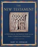 The New Testament: A Historical Introduction to the Early Christian Writings
