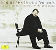 Ben Heppner - Airs Fran�ais / LSO, Myung-Whun Chung