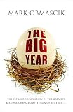 The Big Year: A Tale of Man, Nature, and Fowl Obsession