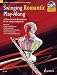 Swinging Romantic Play-Along: 12 Pieces from the Romantic Era in Easy Swing Arrangements Flute Book/
