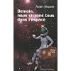 Demain nous vivrons tous dans l'espace