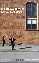 Das war ich nicht