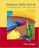 Sentence Skills: A Workbook for Writers, Form B