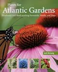 Plants for Atlantic Gardens