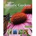 Plants for Atlantic Gardens