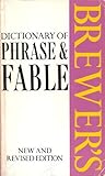Brewer's dictionary of phrase & fable