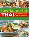 Books : Low-Fat No-Fat Thai & South-East Asian Cookbook: Over 190 Low-Fat Recipes from Thailand, Burma, Indonesia, Malaysia and the Philippines, with Over 750
