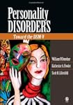 Personality Disorders: Toward the DSM-V