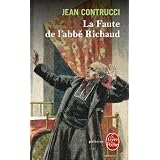 La faute de l'abb� Richaud : Les nouveaux myst�res de Marseillepar Jean Contrucci