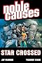 Noble Causes Volume 8: Star Crossed: Star Crossed v. 8