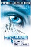 HERO.COM 1: Rise of the Heroes