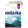 Costa Rica: Handbuch f�r individuelles entdecken