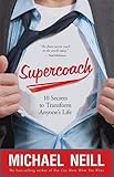 Supercoach : 10 secrets to transform anyone's life