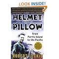 Helmet for My Pillow: From Parris Island to the Pacific