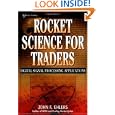 Rocket Science for Traders: Digital Signal Processing... by John F. Ehlers