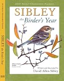Sibley: The Birder s Year 2010 Weekly Engagement Planner (Calendar)