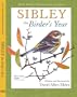 Sibley: The Birder's Year 2010 Weekly Engagement Planner (Calendar)
