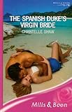 The Spanish Duke's virgin bride