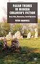 Pagan Themes in Modern Children's Fiction: Green Man, Shamanism, Earth Mysteries