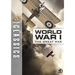 History Classics: WWI: The Great War