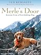 Merle's Door: Lessons from a Freethinking Dog