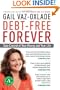 Debt-Free Forever: Take Control of Your Money and Your Life