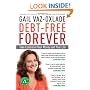 Debt-Free Forever: Take Control of Your Money and Your Life
