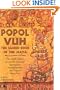 Popol Vuh: The Sacred Book of the Maya: The Great Classic of Central American Spirituality, Translated from the Original Maya Text