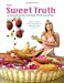  : the sweet truth: a sugar-free / wheat-free kitchen