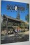 California's Gold Rush Country: 1848-1998