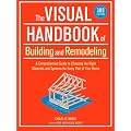 The Visual Handbook of Building and Remodeling
