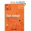 Taal totaal. Niederl�ndisch f�r Fortgeschrittene: Taal totaal, Kursbuch