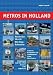 Compare Prices: Metros in Holland: Underground, Light Rail and Tram Networks in the Netherlands (Metros in Europe)