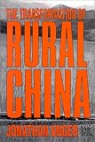 The Transformation of Rural China (Asia and the Pacific)
