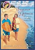 Summer Promise (The Christy Miller Series #1)