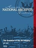The Evolution of the Oil Industry