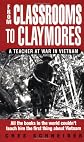 From Classrooms to Claymores: A Teacher at War in Vietnam