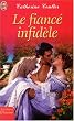 Le fianc� infid�le