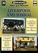 Liverpool and Wirral (British Railways Past & Present)