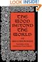 The Wood Beyond the World