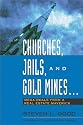 Churches, Jails, and Gold Mines: Mega-Deals from a Real Estate Maverick