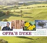 Offa's Dyke : a journey in words and pictures