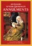 100 Answers to Your Questions on Annulments (A Basilica Press "Modern Apologetics" Book)
