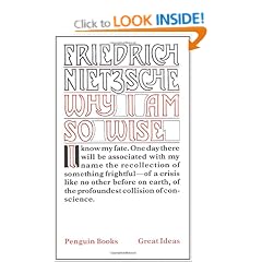 Why I Am So Wise (Penguin Great Ideas)