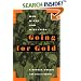 Going for Gold: Men, Mines, and Migration (Perspectives on Southern Africa, 51)