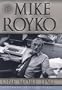 One More Time: The Best of Mike Royko