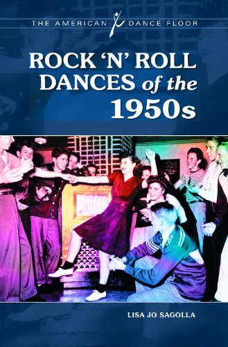 Rock 'n' Roll Dances of the 1950s (The American Dance Floor)
