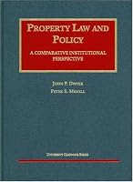 Dwyer and Menell's Property Law and Policy (University Casebook Series®) (University Casebook Series)
