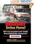 When Disaster Strikes Home! 101 ways to protect your family from unthinkable emergencies Workbook