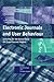 Electronic
Journals
and
User
Behaviour:
Learning
for
the
Future
from
the
Superjournal
Project